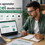 Como Aprender Excel Desde Cero para Conseguir Trabajo Remoto