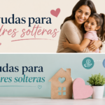 Ayudas Para Madres Solteras