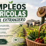 Empleos Agrícolas en el Extranjero